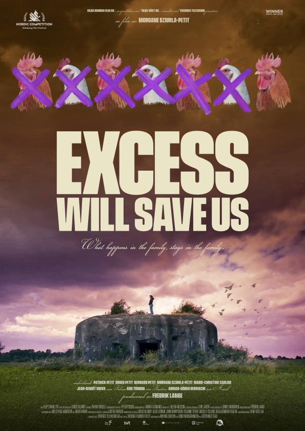 Omslag till filmen: Excess Will Save Us